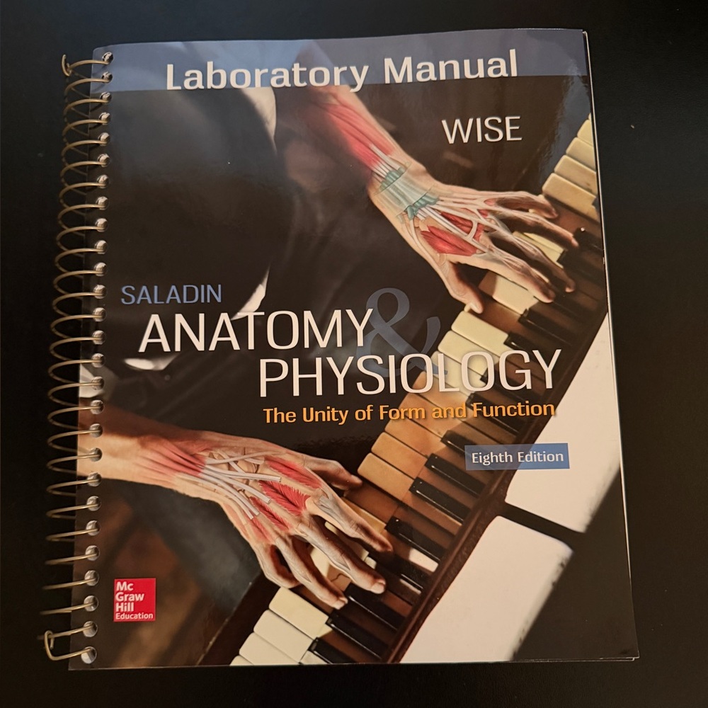 Anatomy  Physiology Laboratory Manual WiseSaladin The Unity of Form and Function
